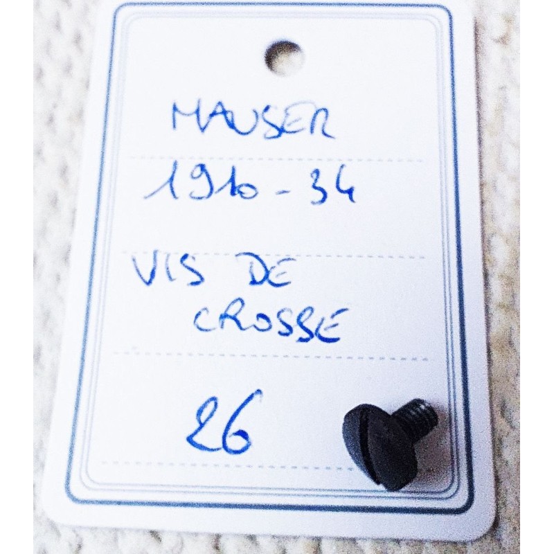 PIÈCE MAUSER MOD. 1910-34  - VIS DE CROSSE