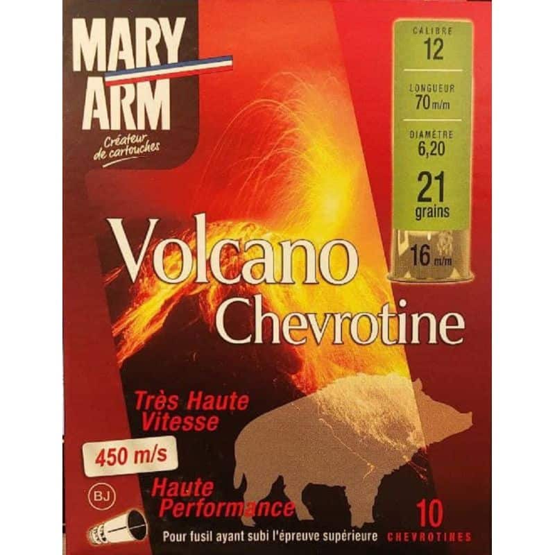Cartouches MARY ARM VOLCANO CHEVROTINE 21 HP - Cal 16/70 21gr X10